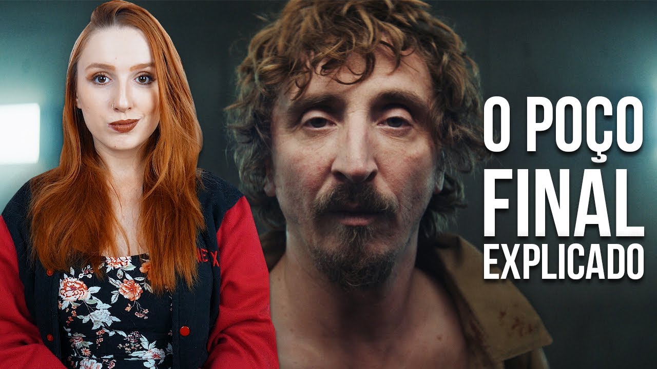 O PO&Ccedil;O | FINAL EXPLICADO (Netflix)