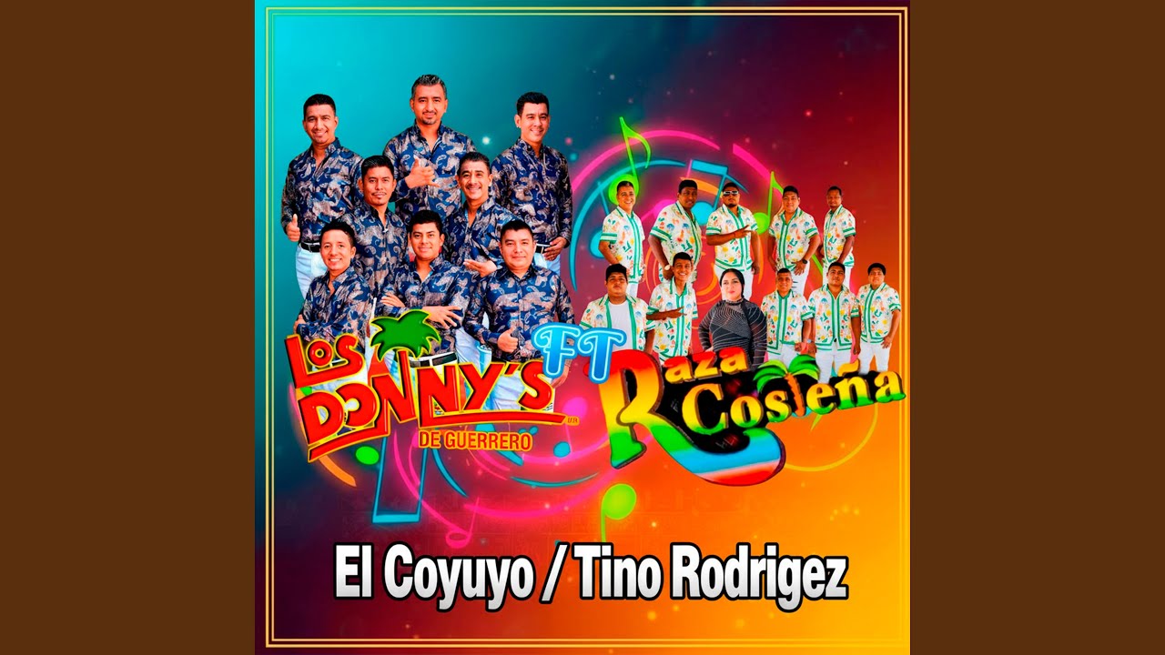 El Coyuyo / Tino Rodriguez