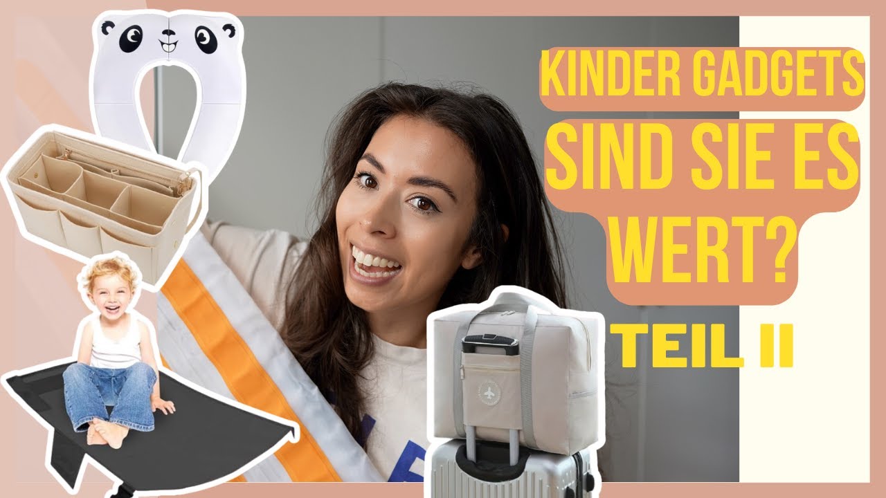 Reise Gadgets für Kinder SIND SIE ES WIRKLICH WERT? Fliegen mit Kindern I EILEENA