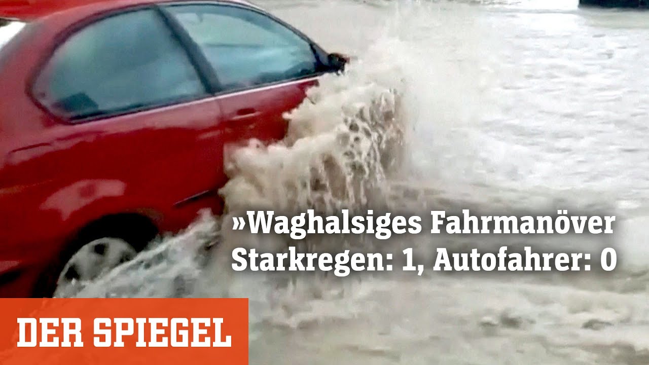 Waghalsiges Fahrman&ouml;ver: Starkregen: 1, Autofahrer: 0 | DER SPIEGEL