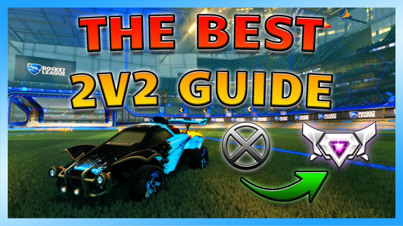 ROCKET LEAGUE ULTIMATE 2v2 ПРОСТОЕ РУКОВОДСТВО