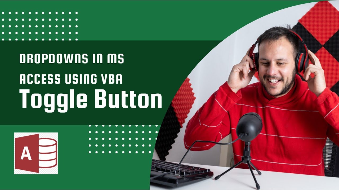 Create Dropdowns from Toggle Buttons in MS Access using VBA  |  MS Access | Toggle Buttons