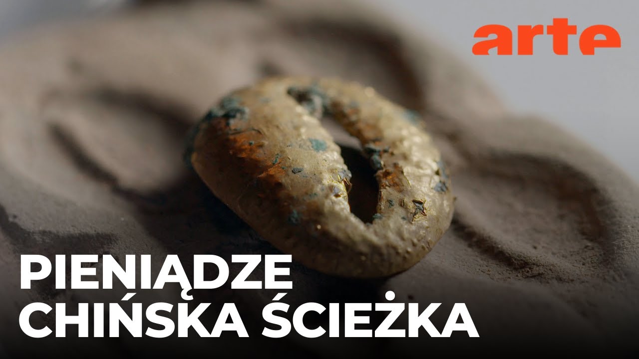 Chińska ścieżka. Niesamowita historia pieniędzy (3/4) | ARTE.tv Dokumenty