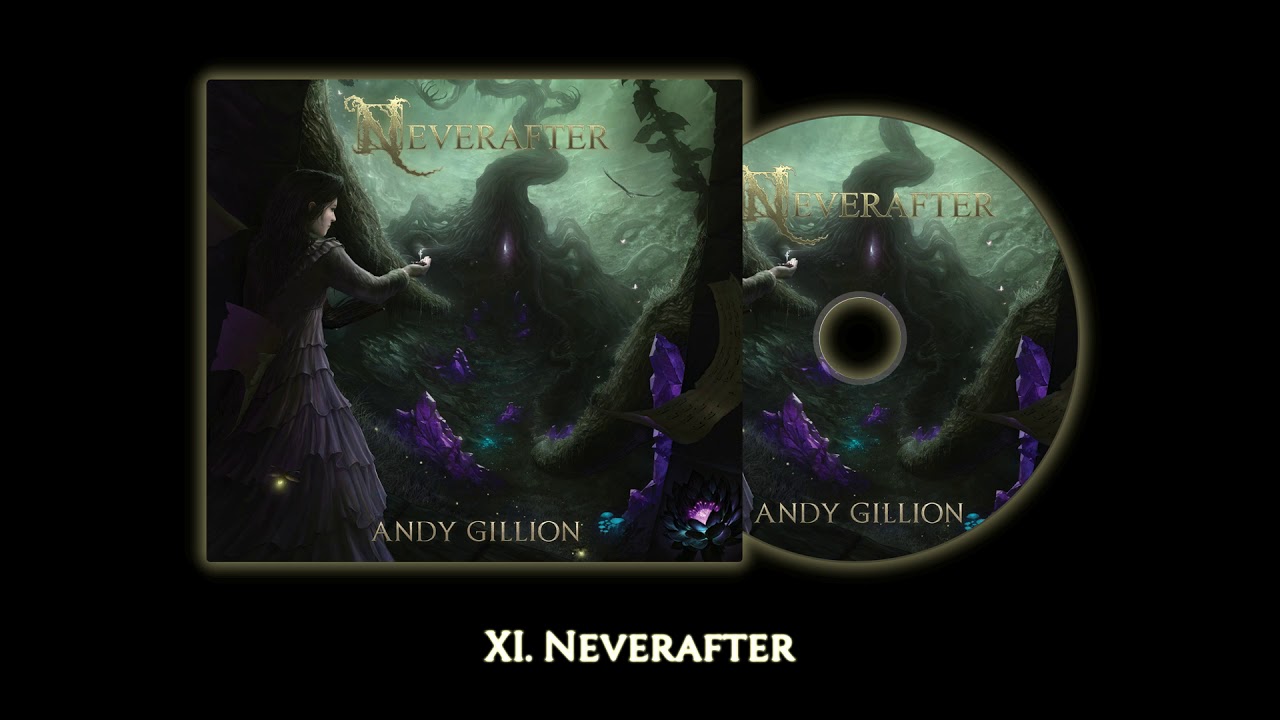 Andy Gillion - Neverafter (single) (Audio)
