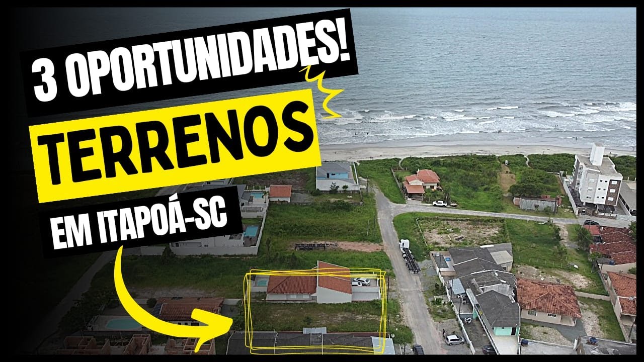 Compre o seu TERRENO na PRAIA de ITAPOÁ- Santa Catarina, e tenha certeza de um BOM INVESTIMENTO!