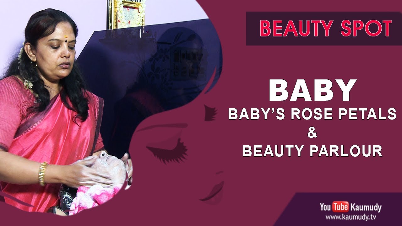 Beauty Spot | Baby's Rose Petals | Ladies Hour | Kaumudy TV