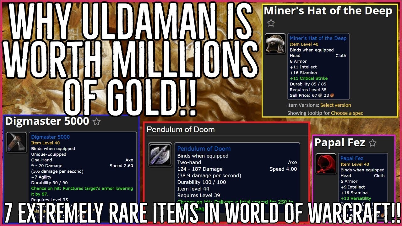 7 Extremely Rare Items in World of Warcraft | Why Uldaman is Worth Millions of Gold.