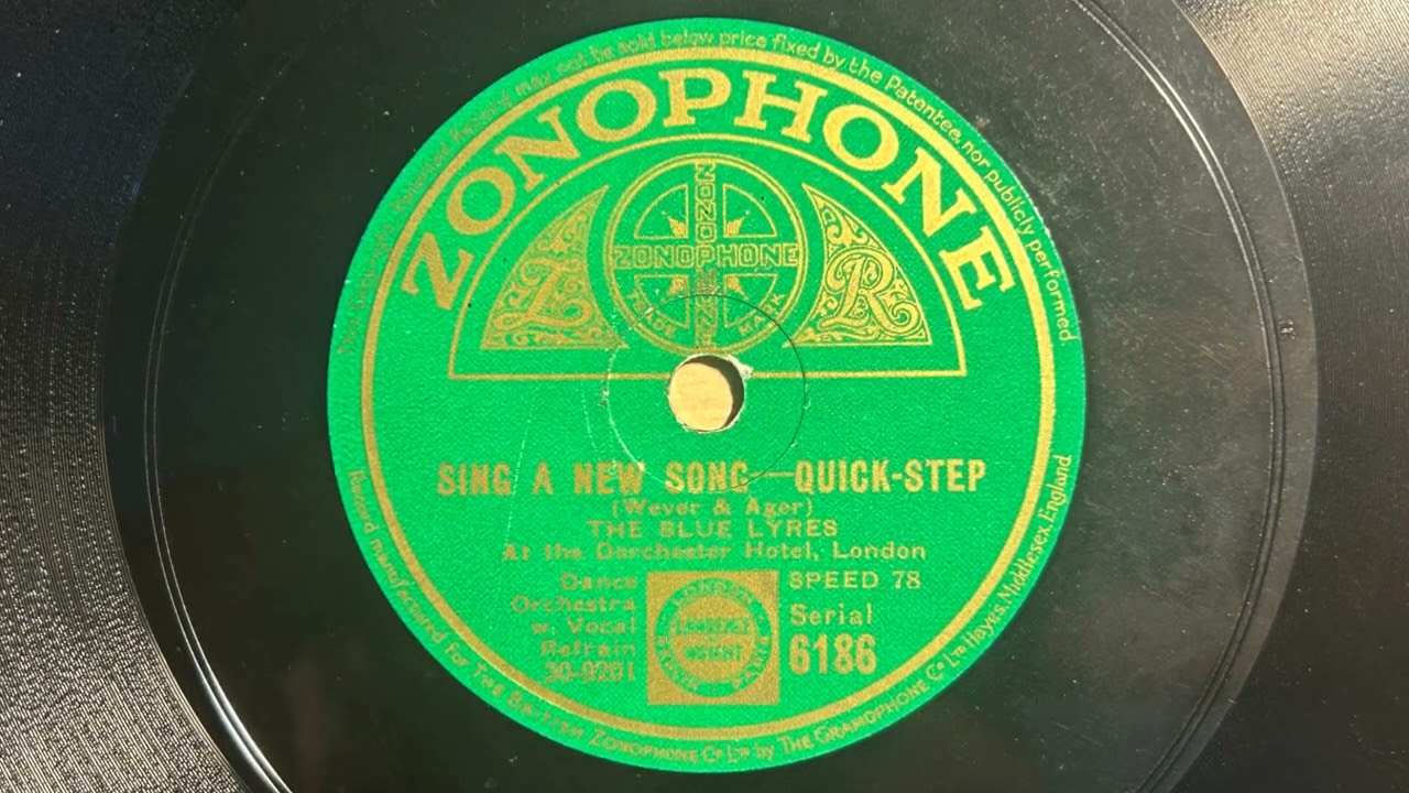 Sing A New Song - Blue Lyres (Ambrose) - Zonophone 6186