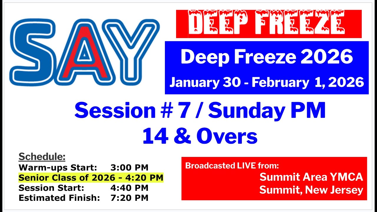 2026 - SAY Deep Freeze - Session # 7