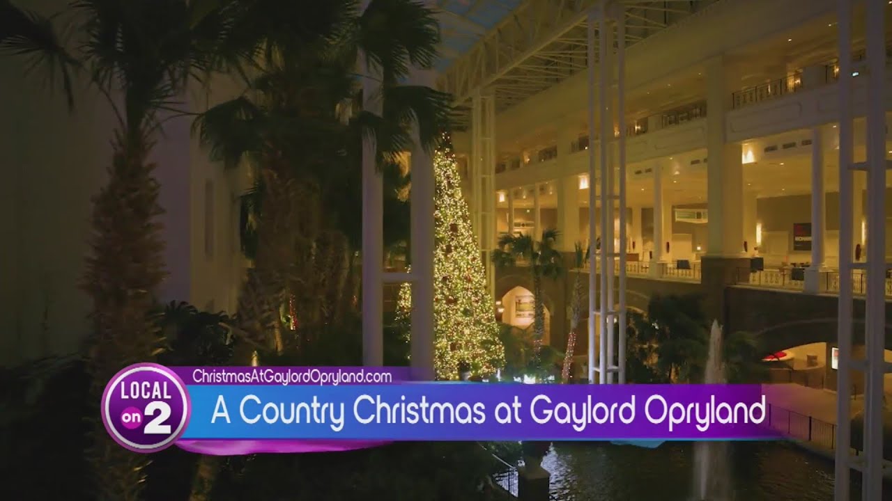 A Country Christmas at Gaylord Opryland