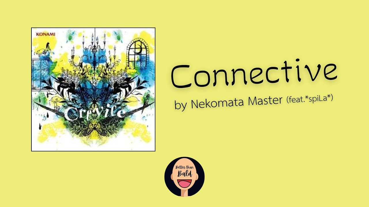 Connective by Nekomata Master (feat.*spiLa*) (SS Rank: 95.56%) || Mapped by kagepoyo || Beat Saber