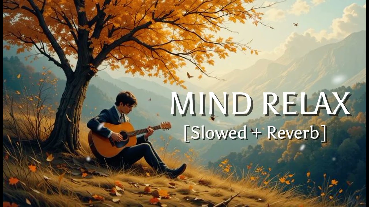 Mind Relax 🌿 | Peaceful Music for Stress Relief | Deep Sleep & Study Music 
