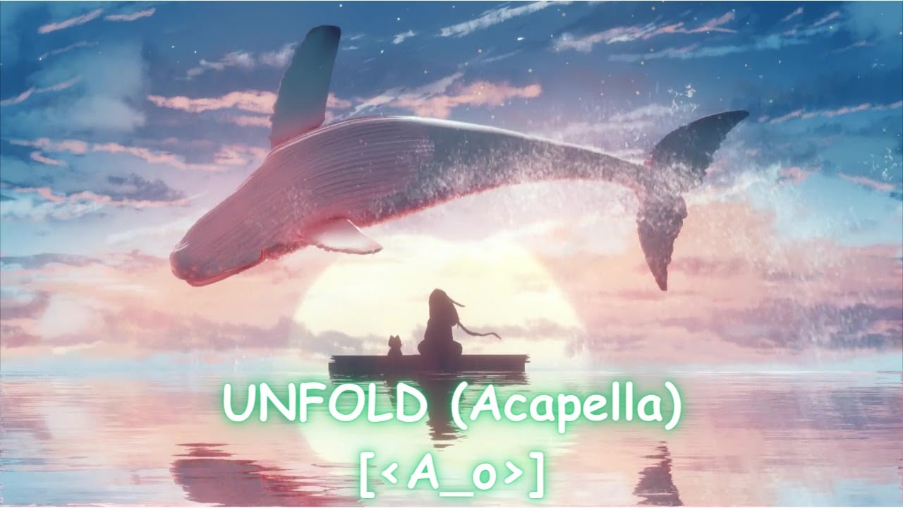 Porter Robinson - Unfold (Studio Acapella) | [A_o]