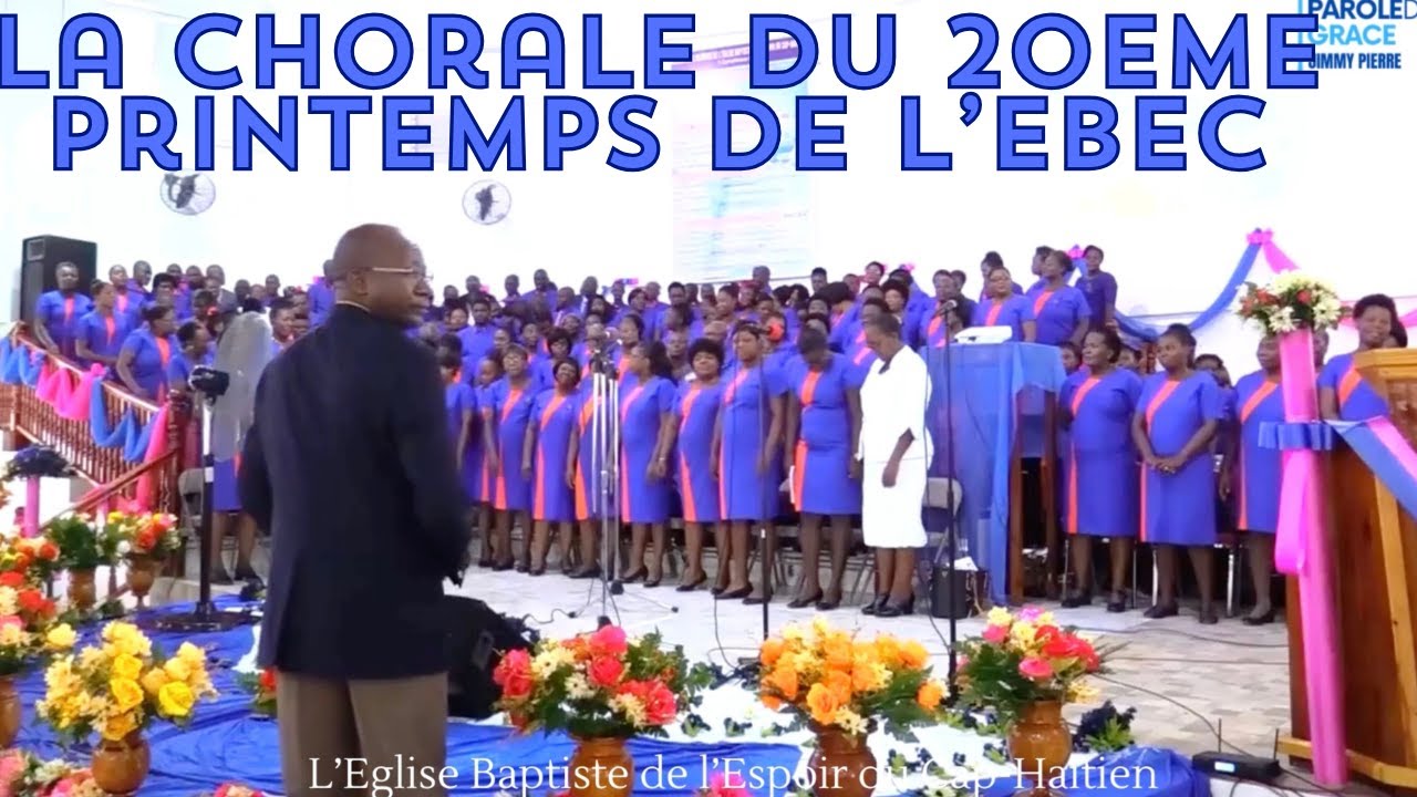 La Chorale Spéciale de l’Eglise Baptiste de l’Espoir du Cap Haitien