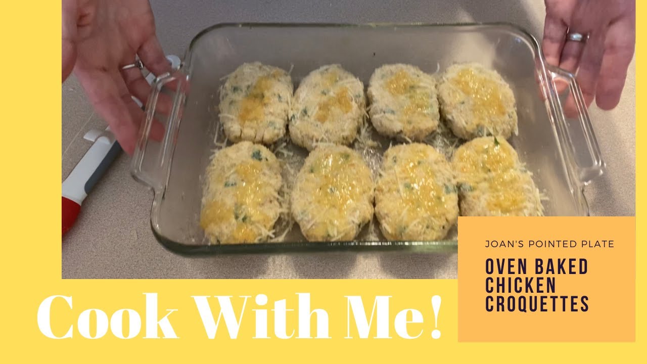 Cook With Me!  Oven Baked Chicken Croquettes - A Family Favorite!