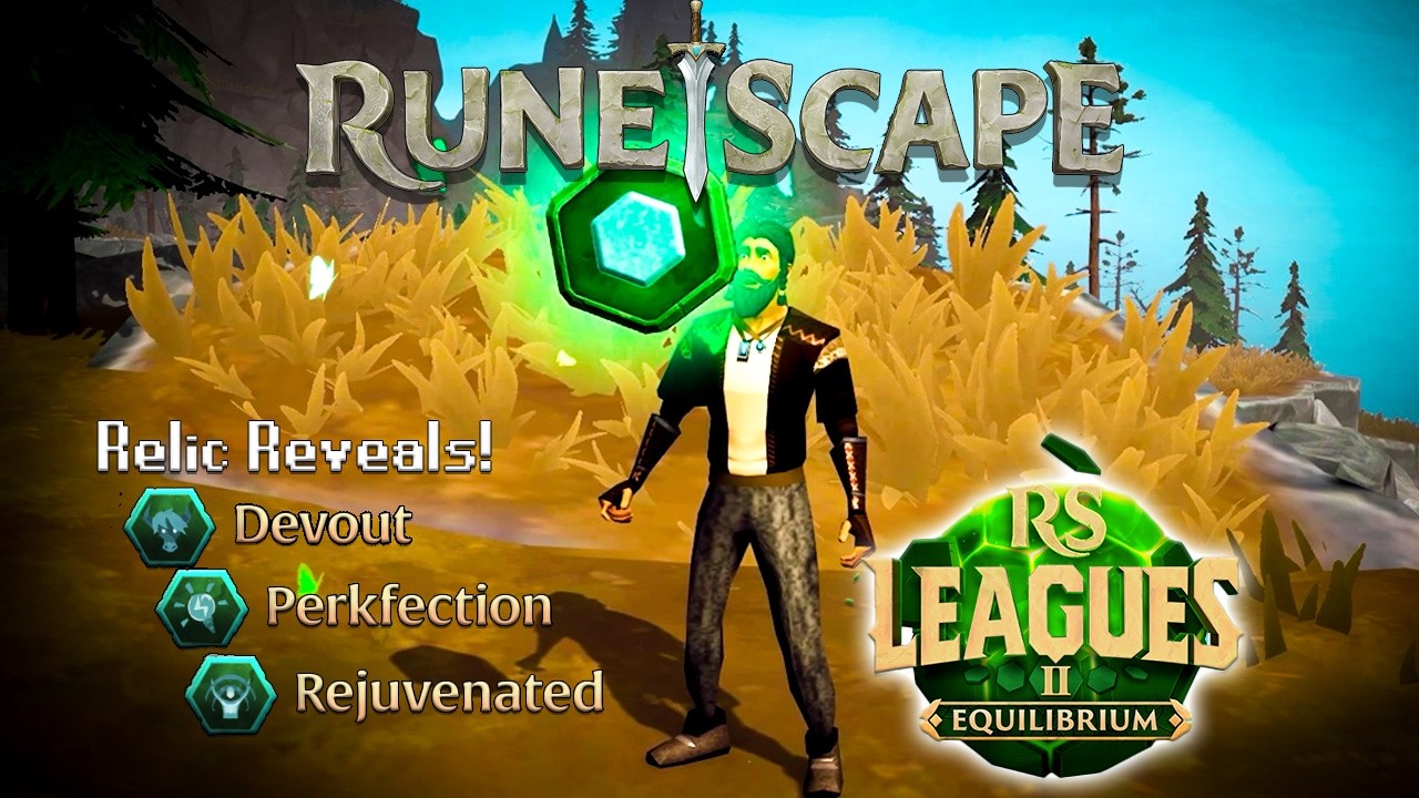 This Runescape Leagues Relic Just Got Even Stronger!  RuneScape Leagues 2 Equilibrium Relic Release!