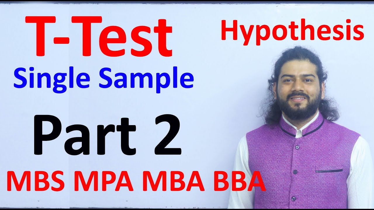 T test Part 2 Single Sample Hypothesis Test MBS First Semester Statistics TU Solution in Nepali