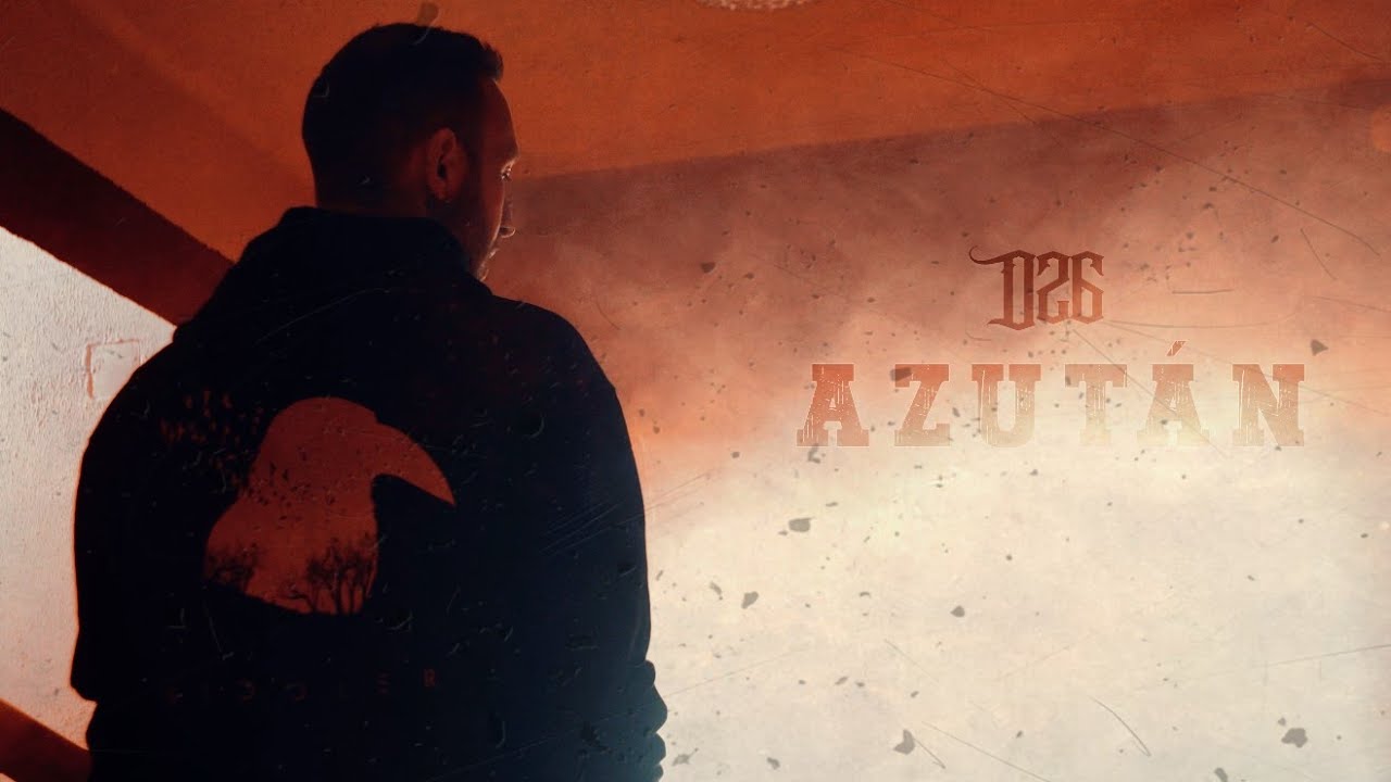 D26 - AZUTÁN (MUSIC VIDEO)