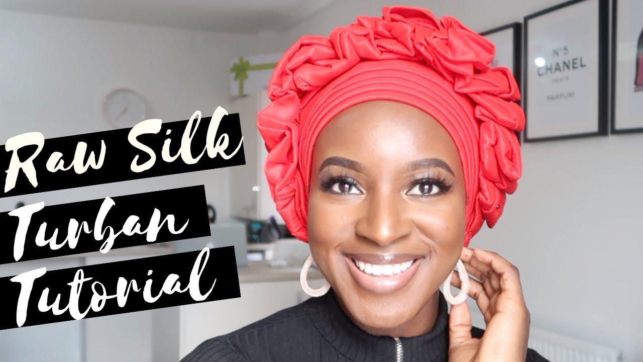 Raw Silk Turban Tutorial | Africans style | *EASY*