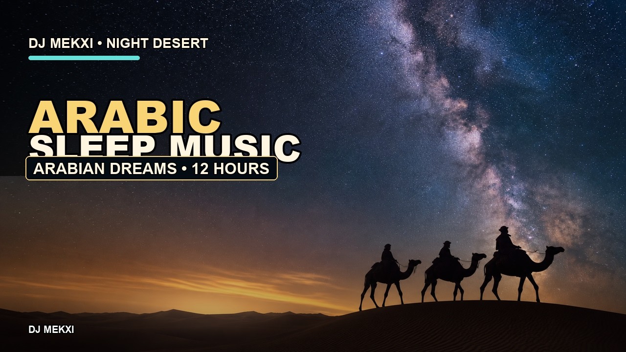 Arabian Dreams 😴💤 | Relaxing Sleep Music: Deep Sleeping Music, Stress Relief.