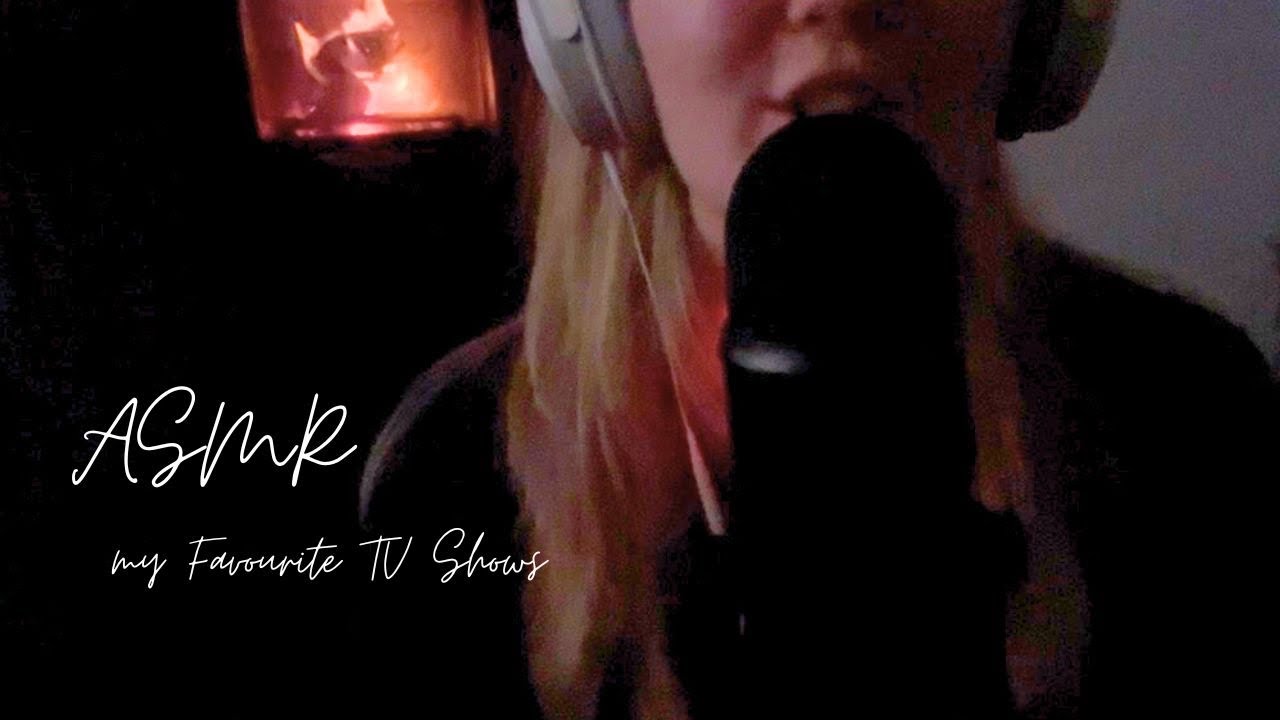 ASMR My Favourite TV Shows📺 (Pt. 1)