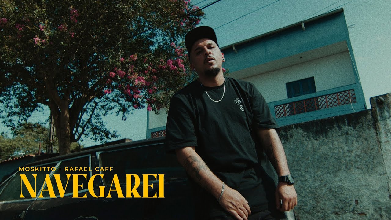 Moskitto e Rafael Caff - Navegarei (Prod. Freeze nos Beatz)