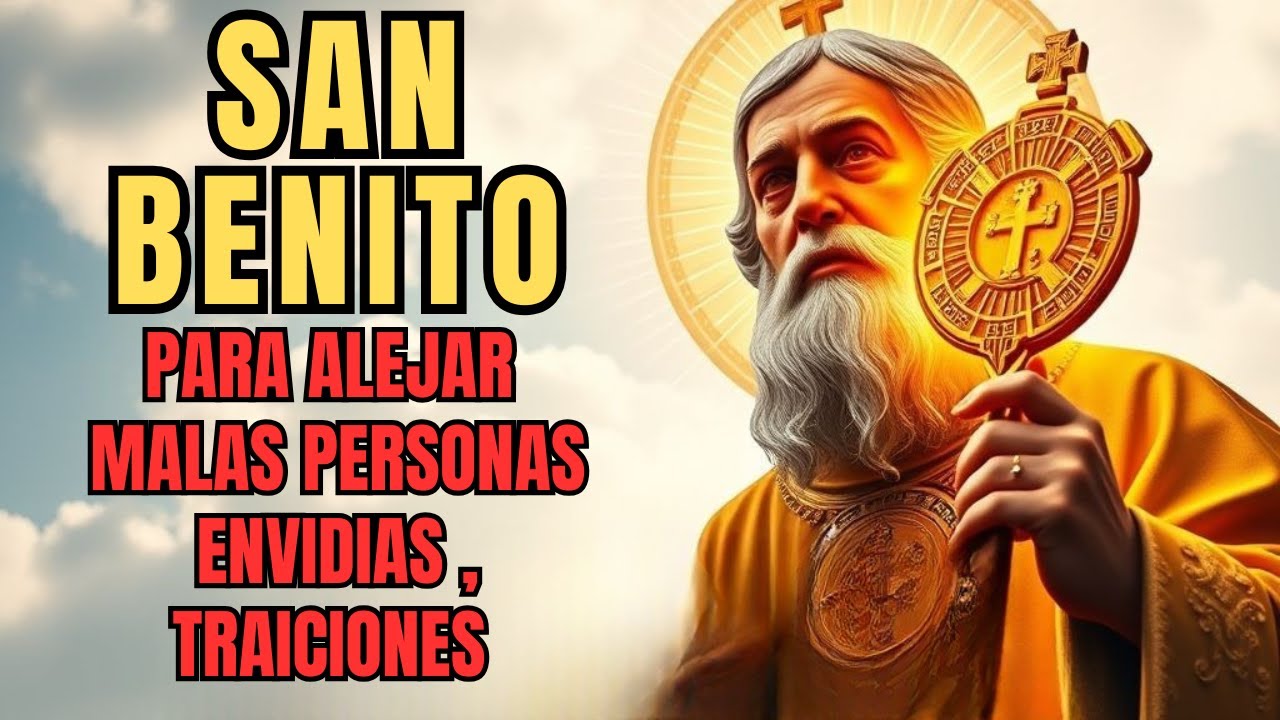 💥 SAN BENITO: Oración para Romper Maldiciones y Envidias.#sanbenito  #oraciónpoderosa#oracion