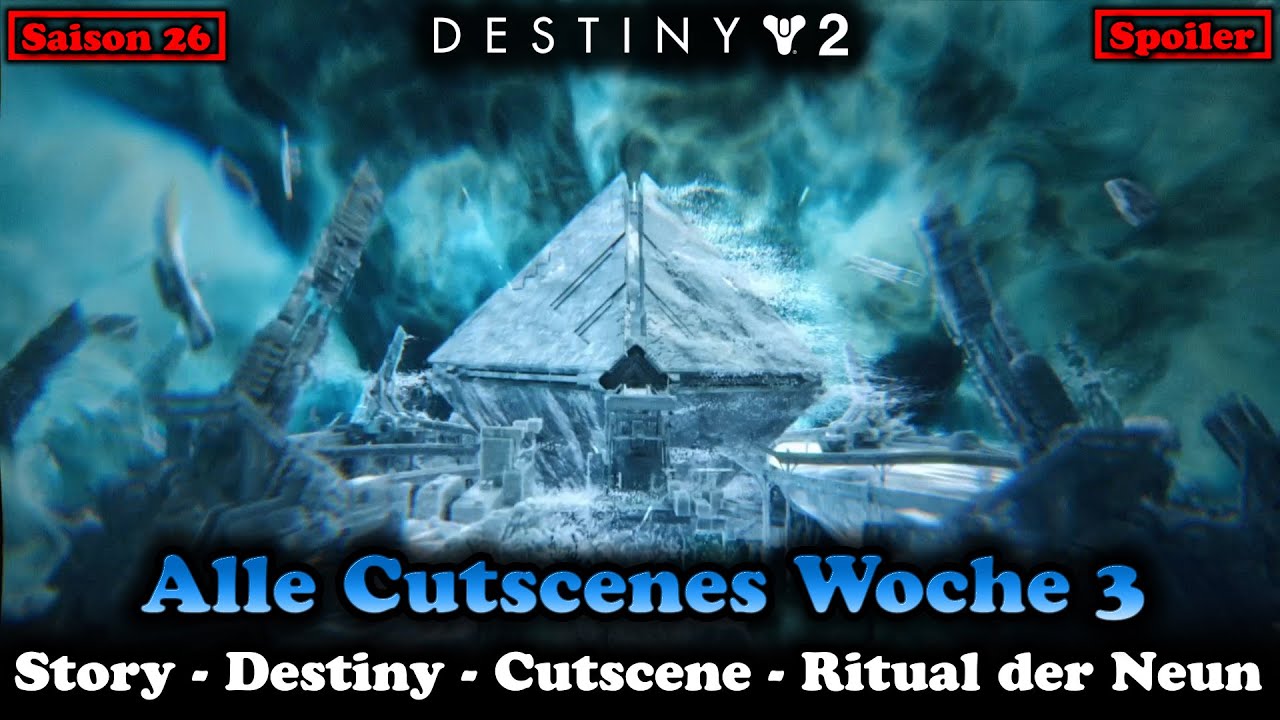Alle Cutscenes 2 Ritual der Neun Woche 3 - Saison 26 (Destiny 2) [Edge of Fate Prolog]