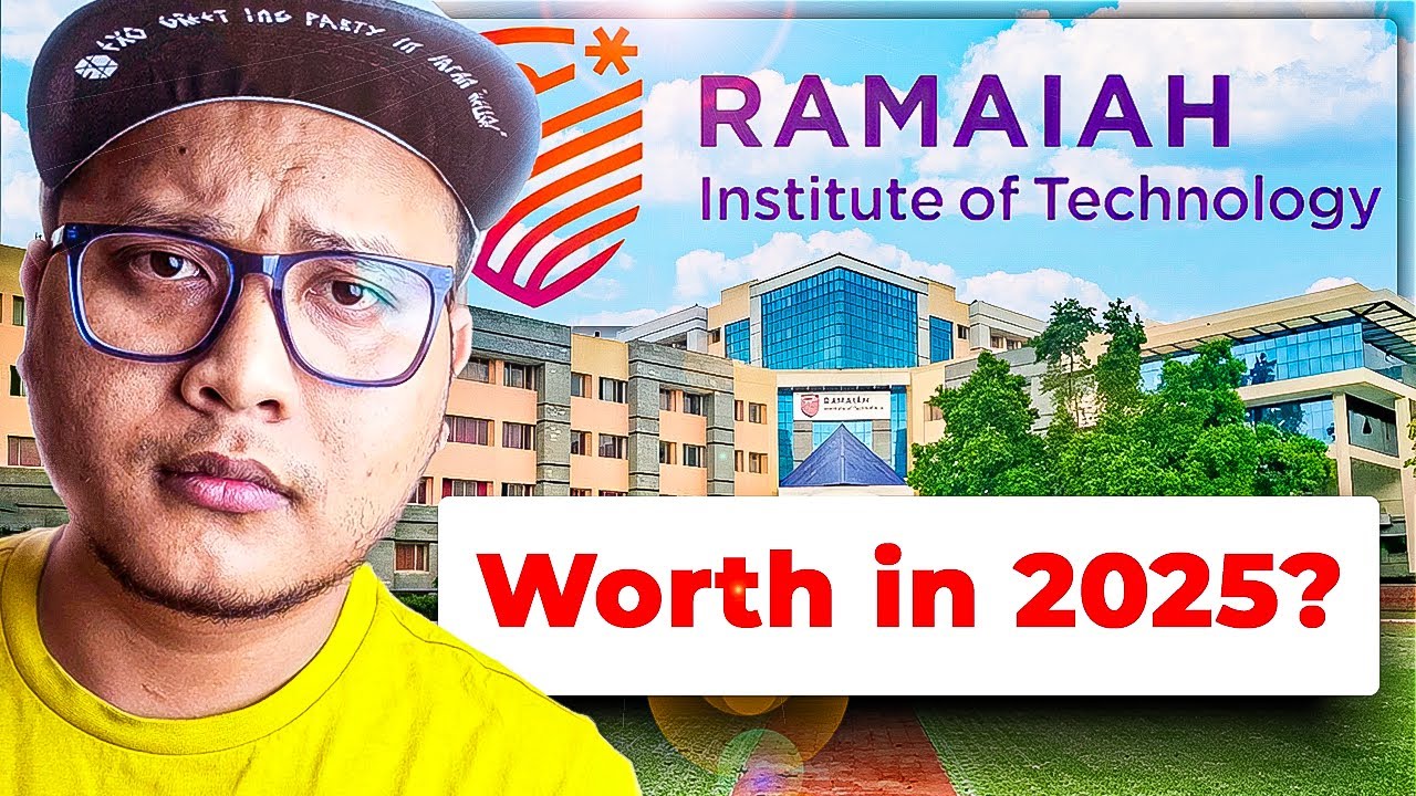 MS Ramaiah College...an Honest Review 2025🔥BTech CSE Worth It in MSRIT🤔