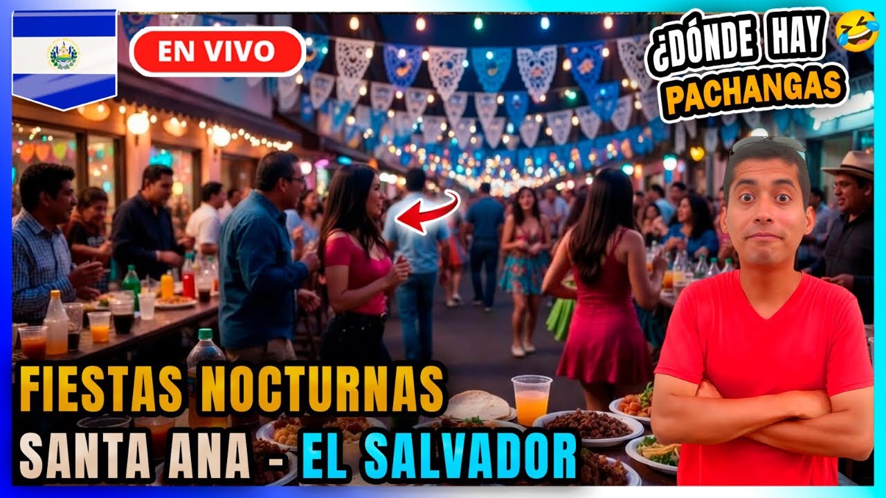 🔴Buscando Fiestas en Santa Ana El Salvador