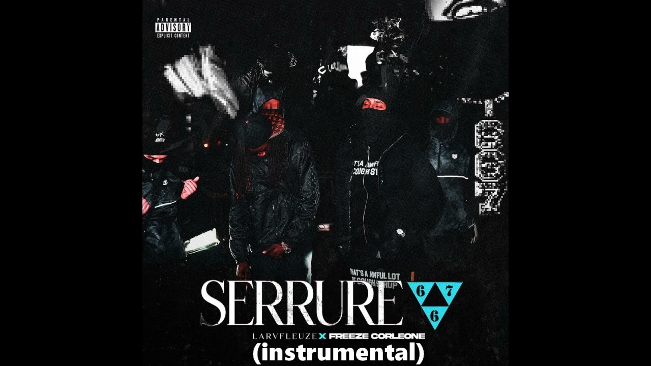 La Rvfleuze & Freeze Corleone - Serrure 667 (instrumental)