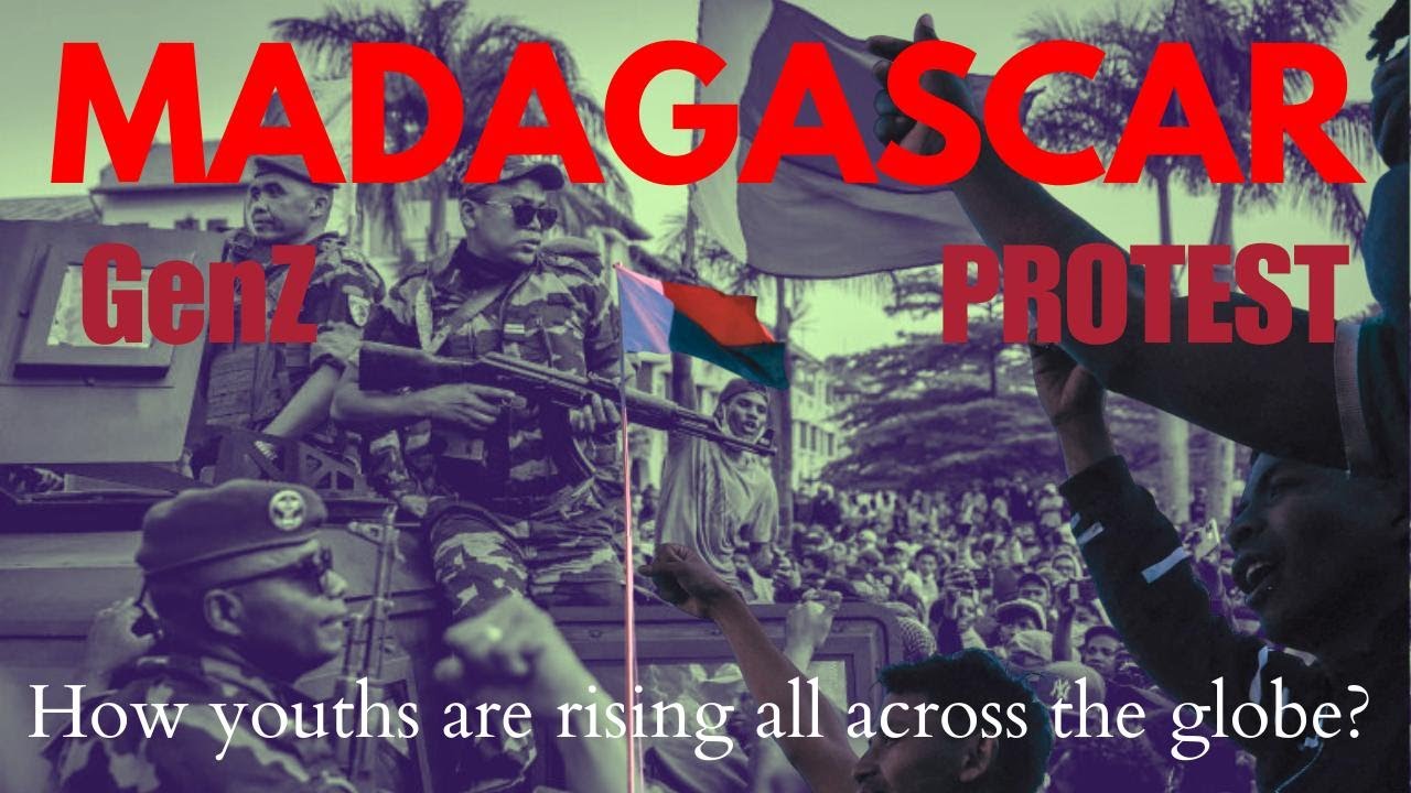 Madagascar: Gen Z Protest  ( President to Step Down)