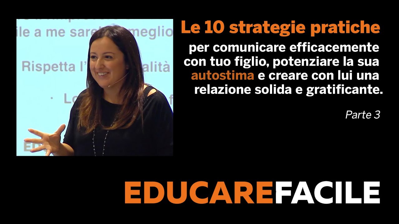 Le 10 strategie per educare tuo figlio (Parte 3)