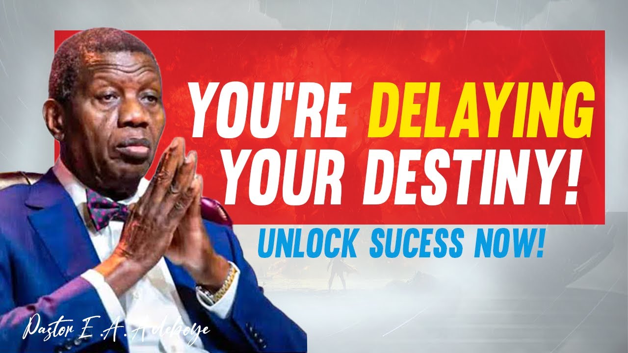 HELPER OF DESTINY: The Painful Truth That’s Stopping You From Rising | Pastor E.A. Adeboye