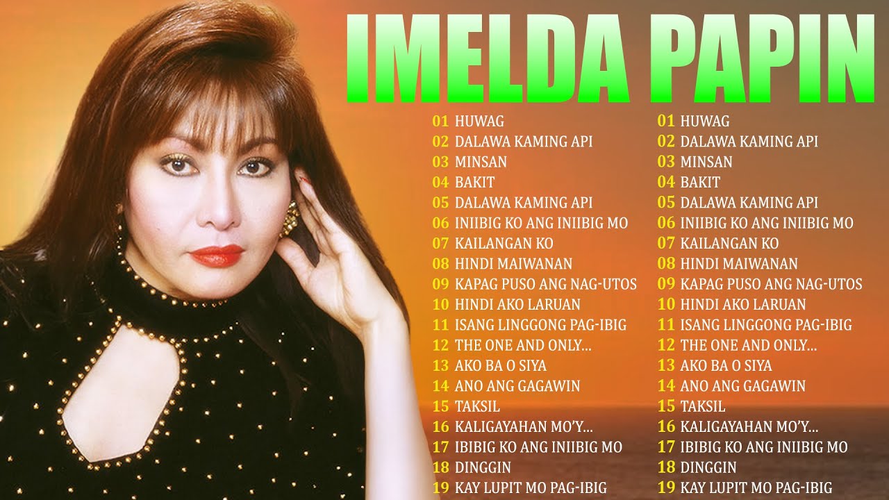 Imelda Papin | Greatest Hits | OPM 2025  - Top OPM Songs 2025