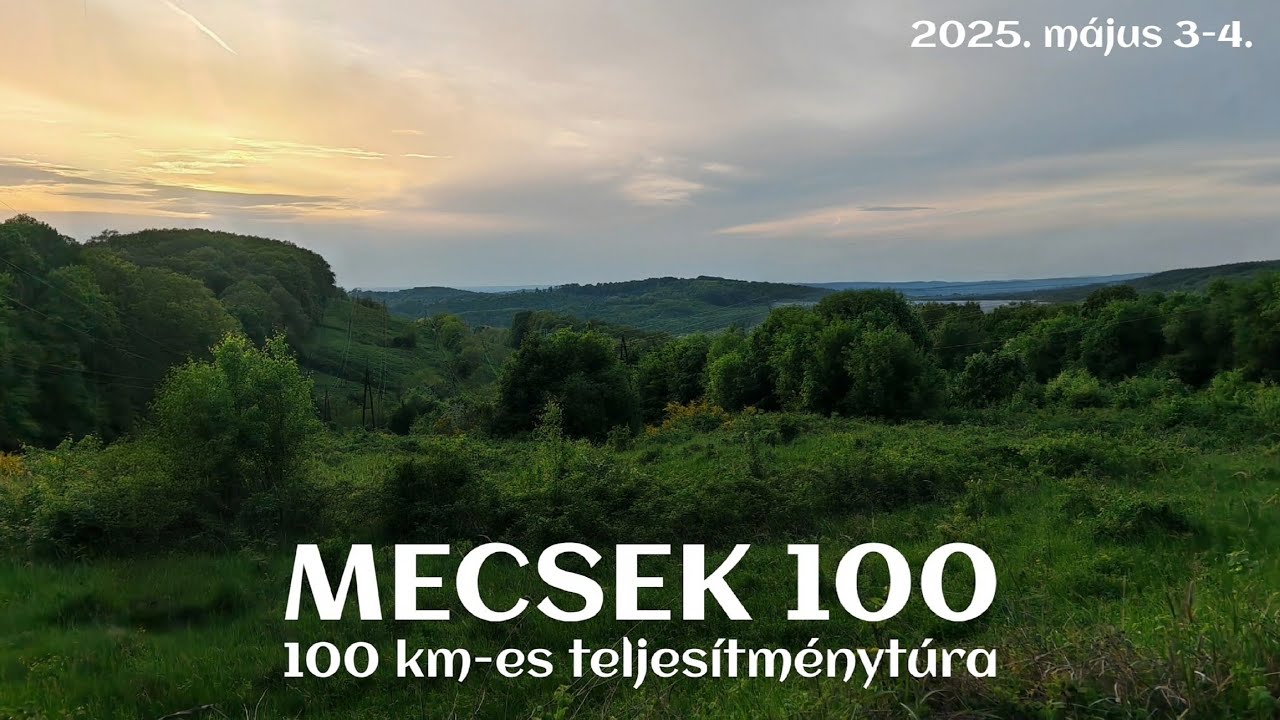2025-05-03_04_Mecsek 100 (100 km-es teljesítménytúra)