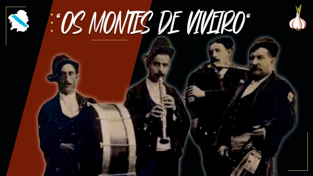 OS MONTES DE VIVEIRO 🎼