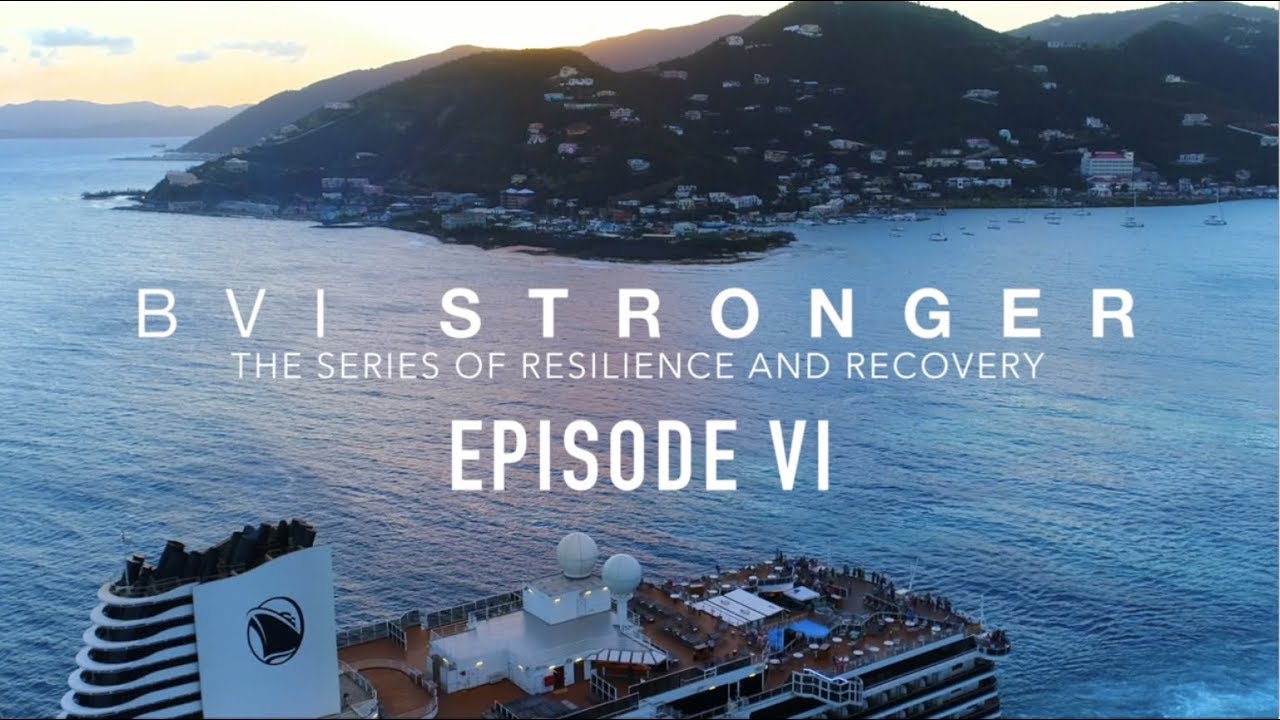 BVI Stronger | Vacation as a Force For Good | Episode 6