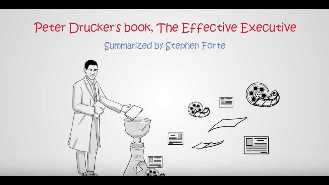 The Effective Executive - Part 1