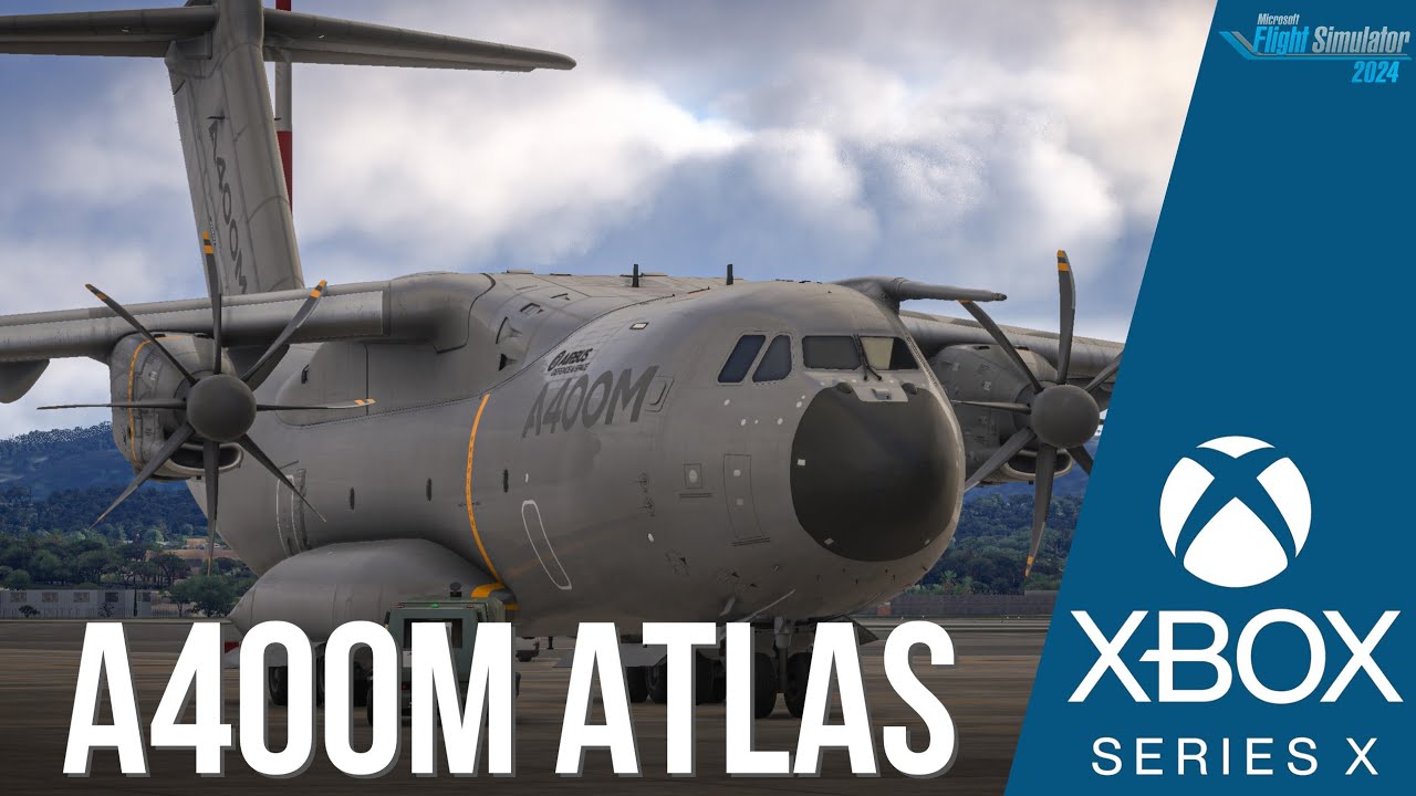 REVIEW do Airbus A400M ATLAS no MSFS2024! (XBOX Series X)