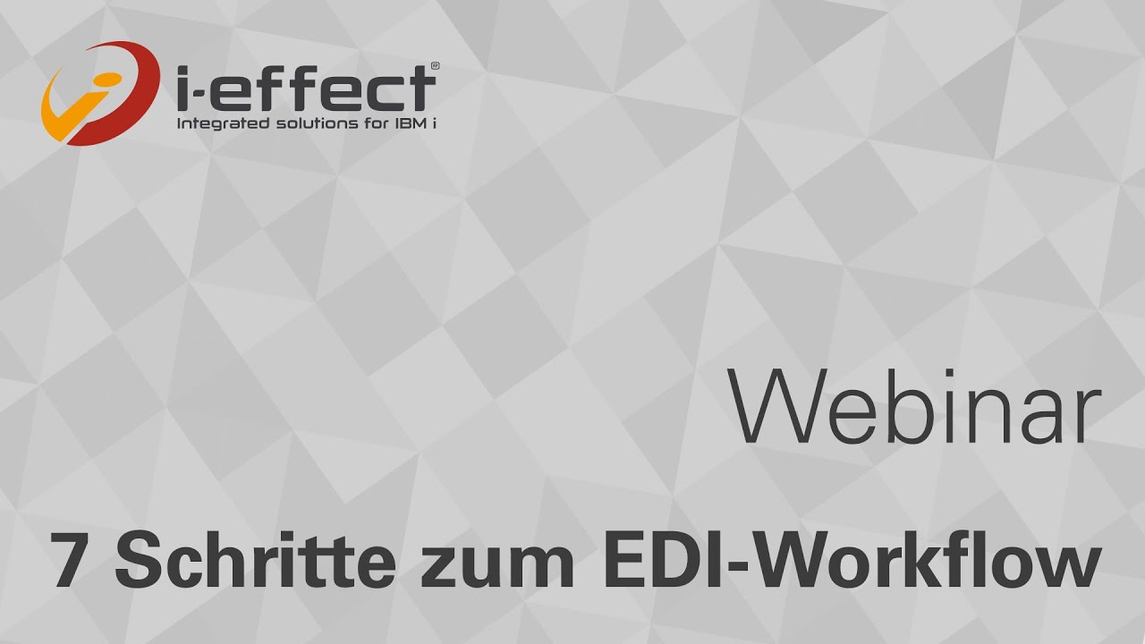 Was ist EDI? 7 Schritte zum EDI-Workflow mit i-effect®