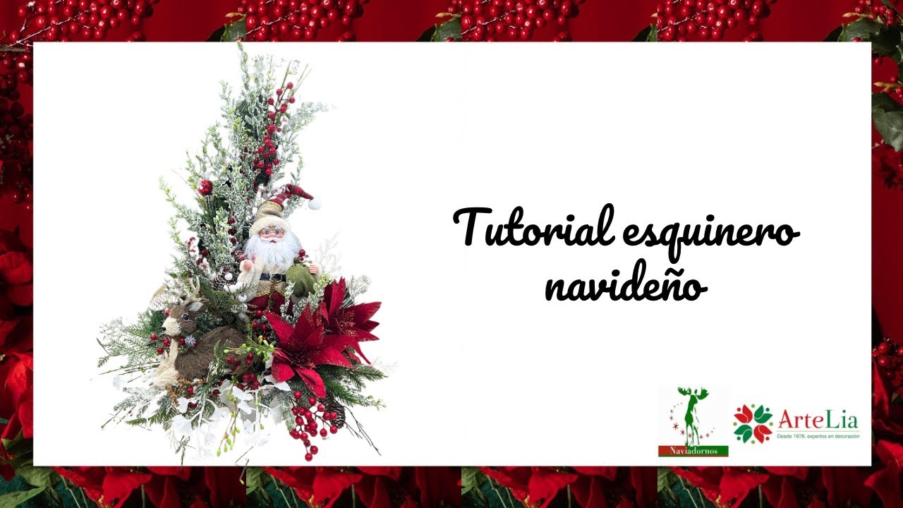 Cómo hacer un esquinero navideño 🎅🏻 | Tutoriales navideños | DIY | Christmas | Arte Lia Naviadornos