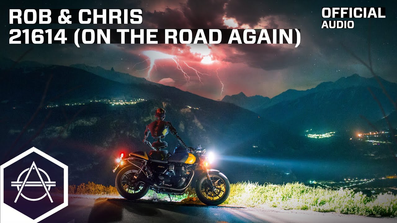 Rob & Chris - 21614 (On The Road Again) (Official Audio)