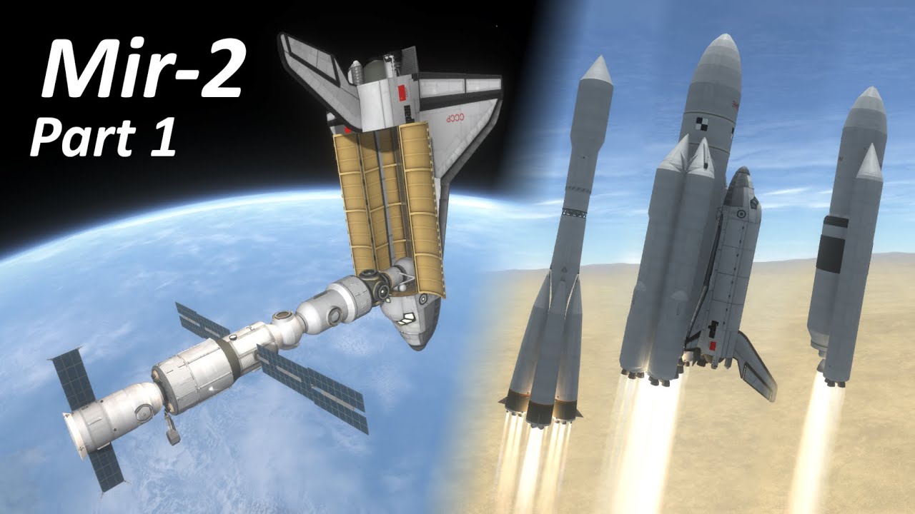 Mir-2 (1993) | KSP Alternate History | Part 1/4