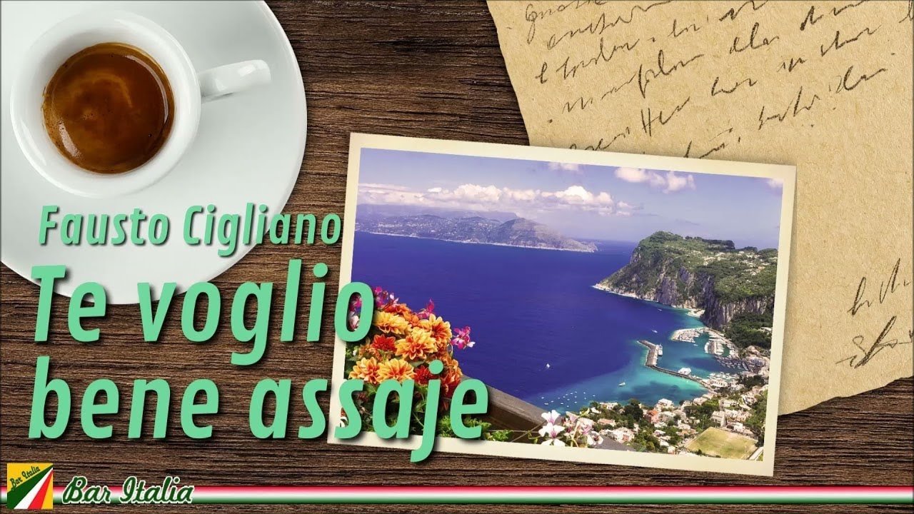 Fausto Cigliano - Te Voglio Bene Assaje