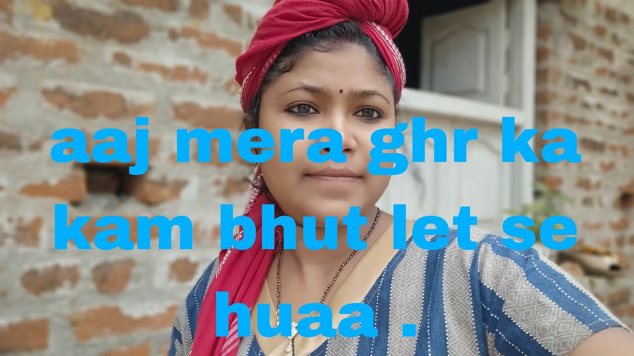 Gao ka khubsurat zindagi, dukh ho chahe sukh has ke jina h , #vlog #viral #videoblog .