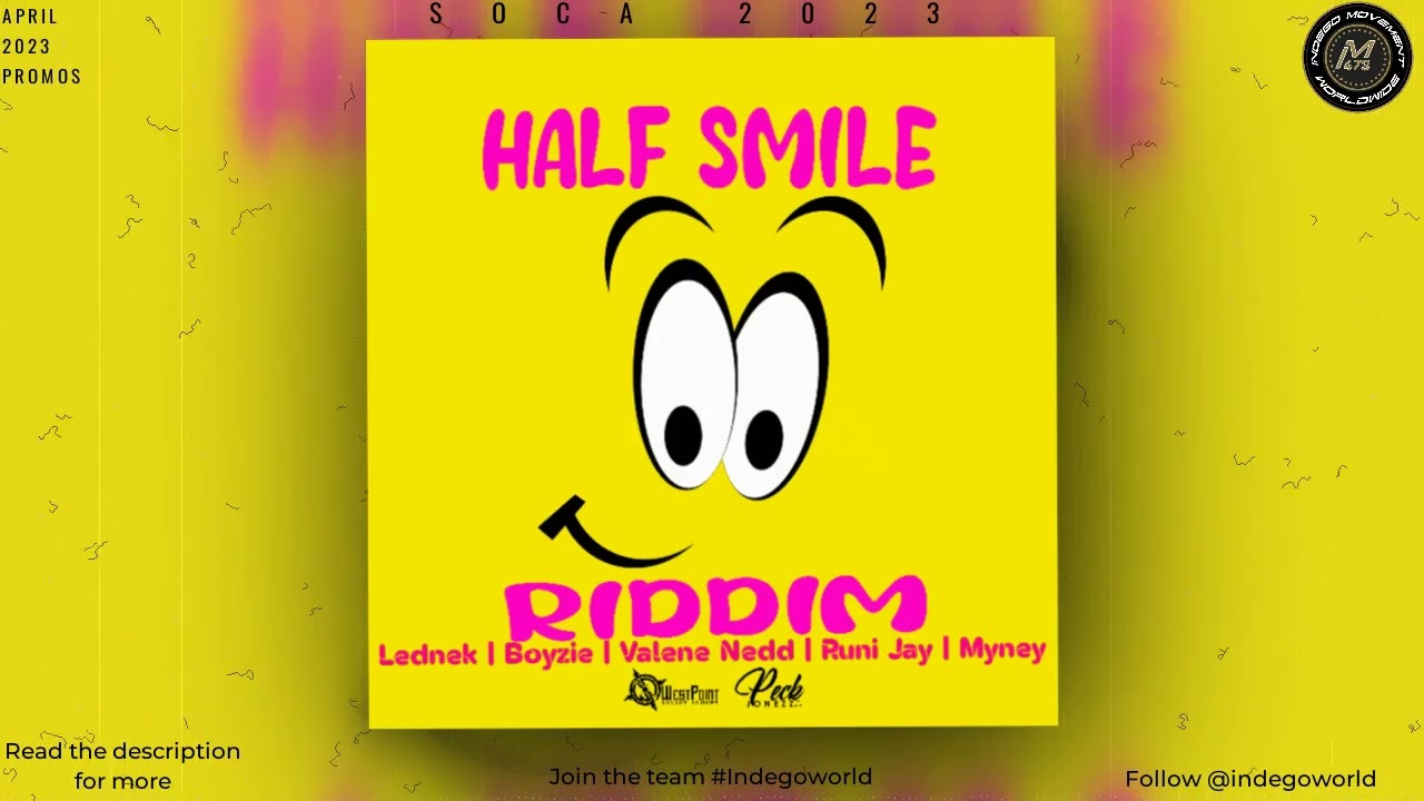 Half Smile Riddim Promo mix -  Boyzie | Lednek | Valene Nedd | Myney | Runi Jay | Grenada Soca