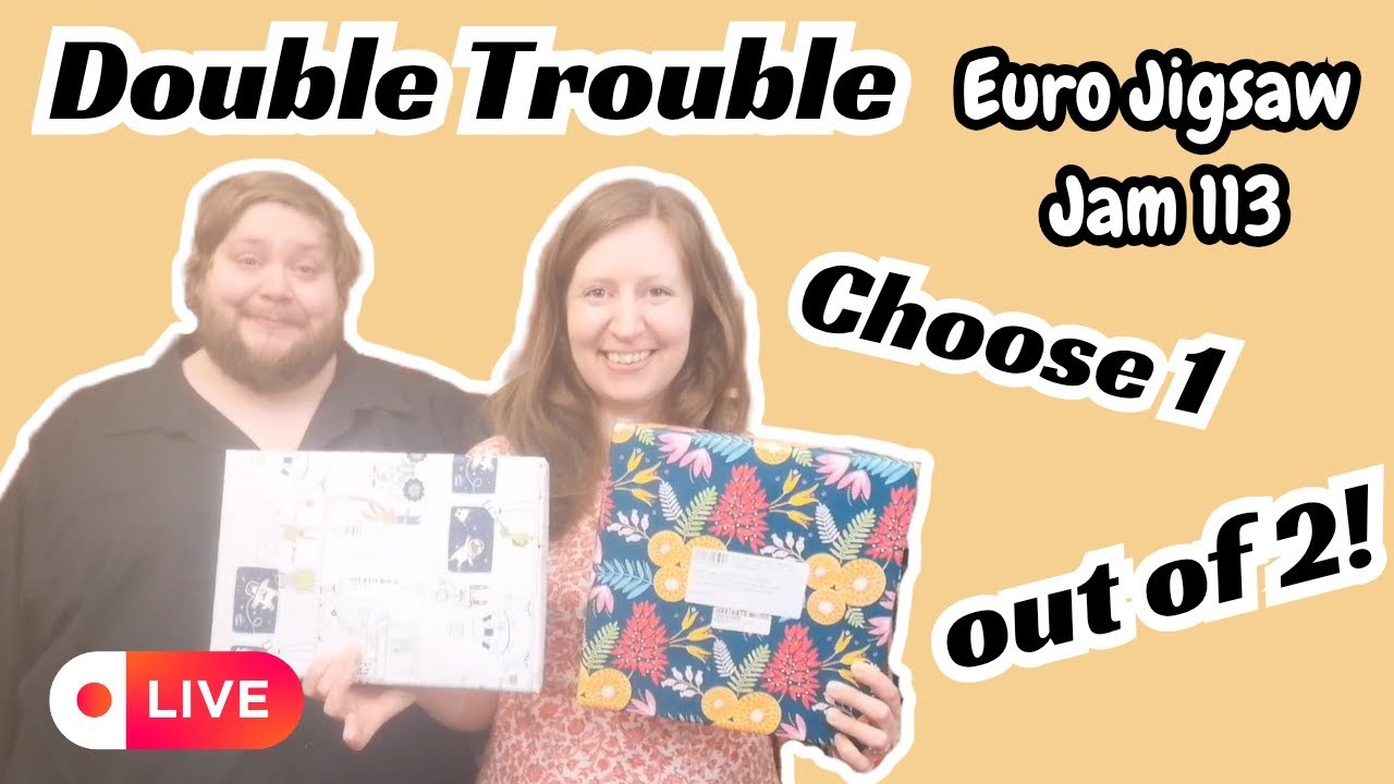 I choose one out of two puzzles! (EJJ 113)