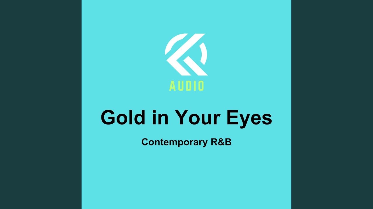 Gold in Your Eyes