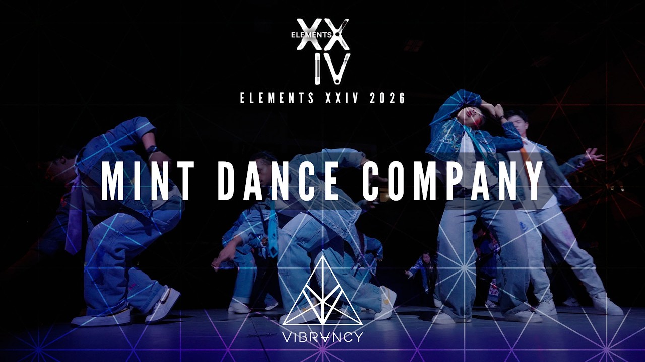 Танцевальная компания Mint | Elements XXIV 2026 [@VIBRVNCY Front Row 4K]
